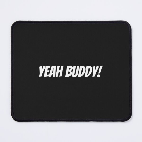 Item preview, Yeah Buddy  Ronnie Coleman designed and sold by LongTungEQ.
