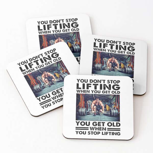 Item preview, You dont stop lifting when you get older you get old when you lift best gift for lifting lover Essential designed and sold by LongTungEQ.