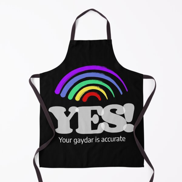 Item preview, Yes! Your Gaydar Is Accurate designed and sold by QueerZone0.