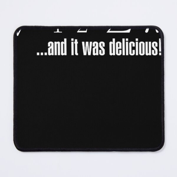 Item preview, I Ate Some Pie... designed and sold by HeydyMonroso.