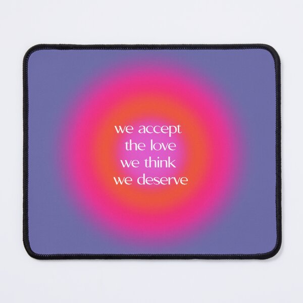 Item preview, We Accept The Love We Think We Deserve designed and sold by good-energy.