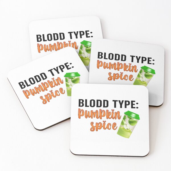 Item preview, Blood Type Pumpkin Spice designed and sold by Moeez Javed.