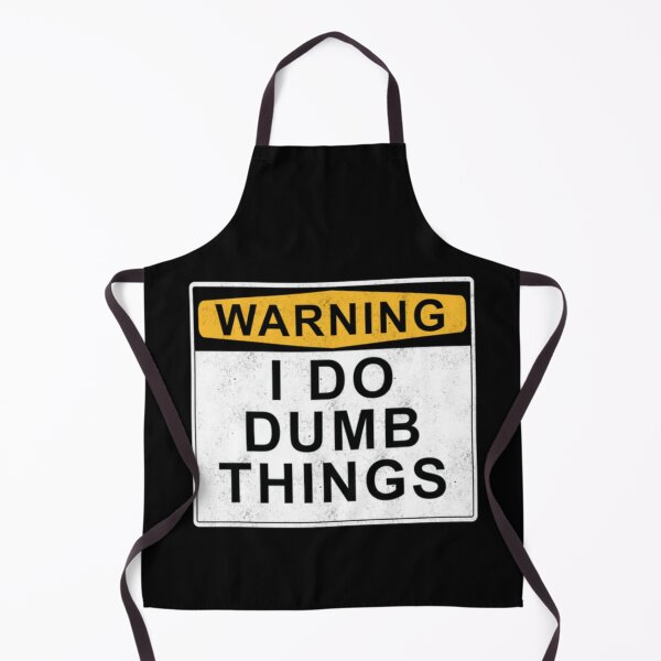 Item preview, Warning I do dumb things designed and sold by peachlovey.