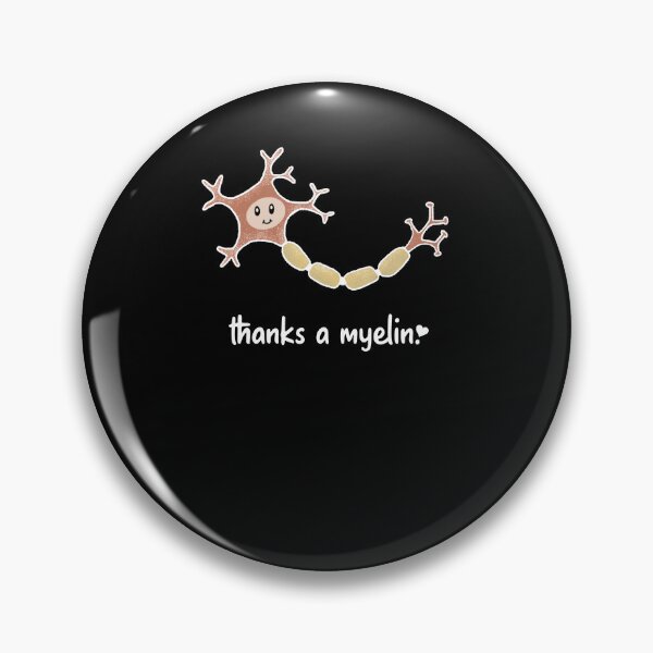Item preview, Neuroscience Puns Thanks a Myelin designed and sold by FanaticTee.