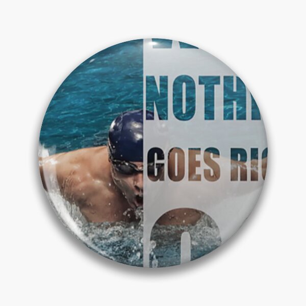 Item preview, When nothing goes right go swim swimming designed and sold by SaoirseNeid.