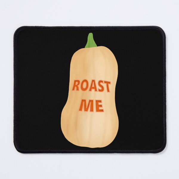 Item preview, Roast me! Butternut squash - Black designed and sold by onepiconetreat.