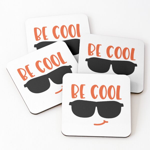 Item preview, Be cool designed and sold by Tia-Ako.