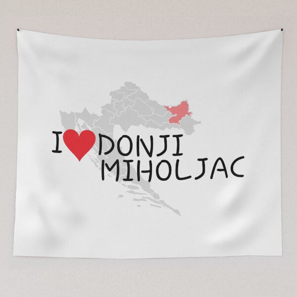 Item preview, "I Love Donji Miholjac" designed and sold by MC Art Studio.