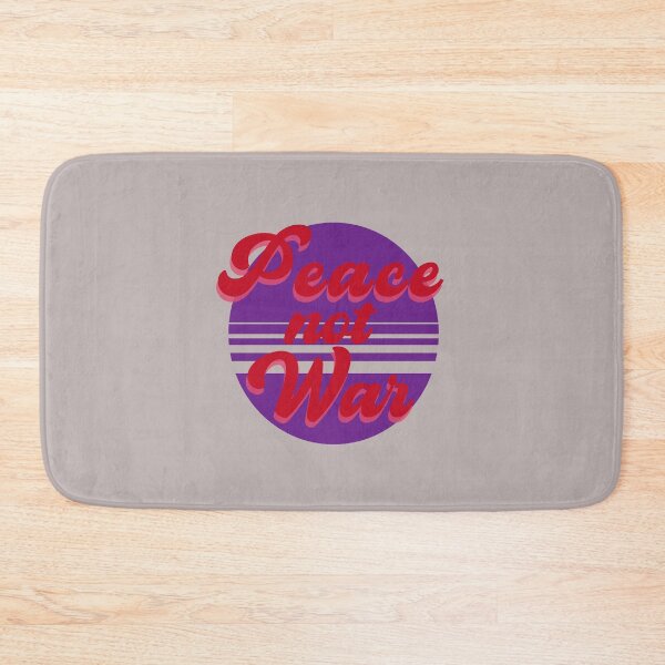 Item preview, Peace Not War designed and sold by DiensDesign.