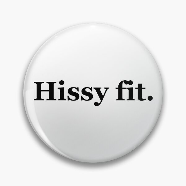 Item preview, Hissy Fit Texas Sayings designed and sold by MSA-42.