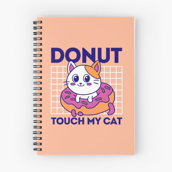 Item preview, Donut Touch My Cat designed and sold by Madman Desain.