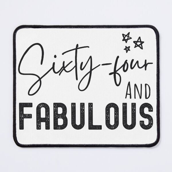 Item preview, 64 And Fabulous Birthday designed and sold by Equitees.