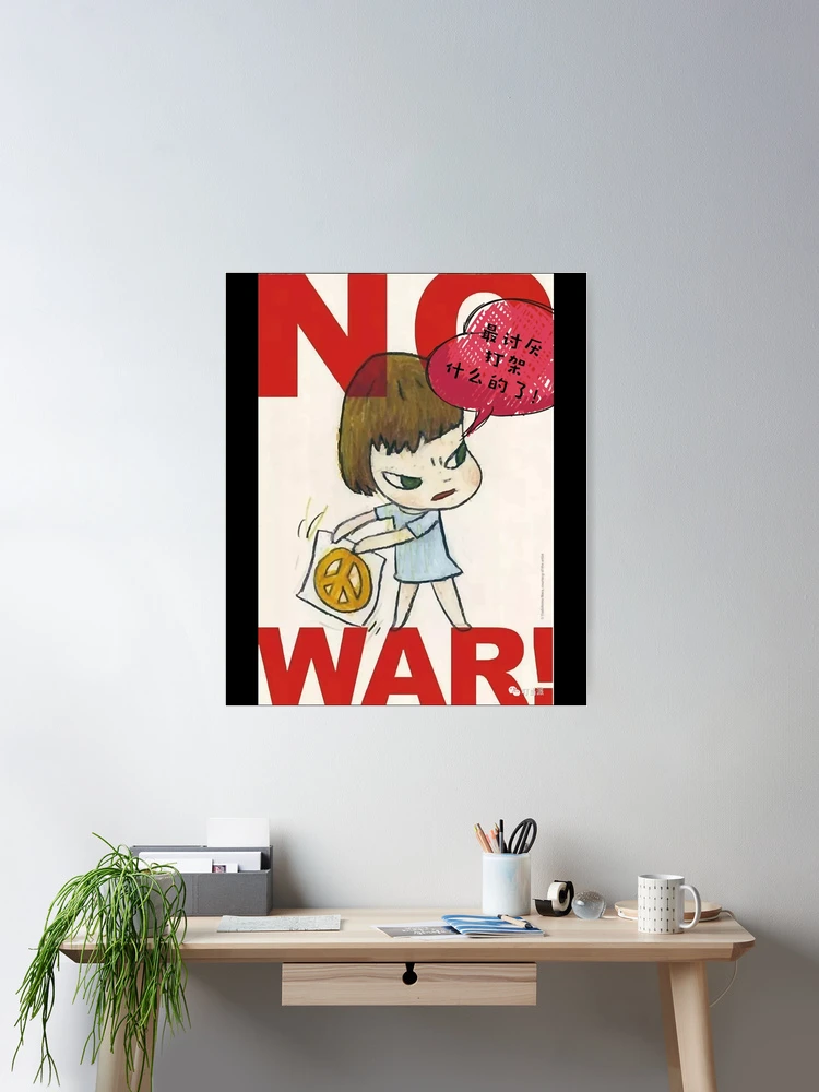 Yoshitomo Nara NO WAR! ポスター付き作品集 Yoshitomo Nara NO WAR ! | 株式会社美術出版社｜アートを社会に