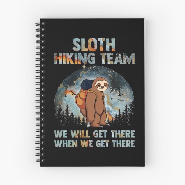 Item preview, Starry Night Funny Sloth Hiking We Will Get There When We Get There designed and sold by Mioeslph920.