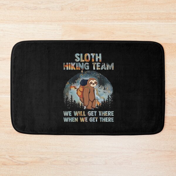 Item preview, Starry Night Funny Sloth Hiking We Will Get There When We Get There designed and sold by Mioeslph920.