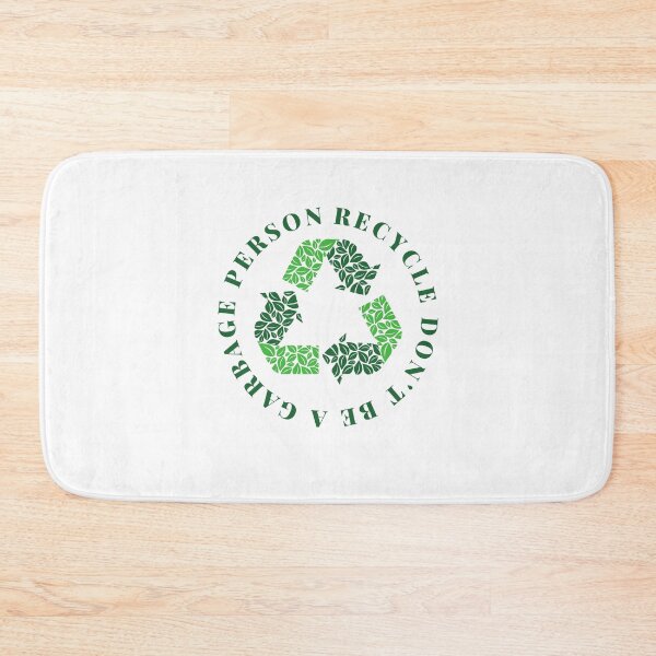 Item preview, Recycle Don't Be A Garbbage Person designed and sold by karibenart.