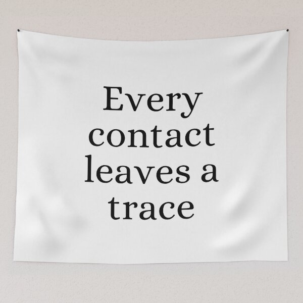 Item preview, Every Contact Leaves a Trace Crime Scene designed and sold by ForensicMinds.