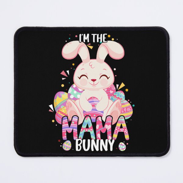 Item preview, Happy Easter Bunny ,the mama bunny funny Easter Holidays designed and sold by ANAS    HO.