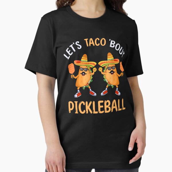 Item preview, Let’s Taco Bout Pickleball Player Funny pun for pickleballers designed and sold by grinta2021.