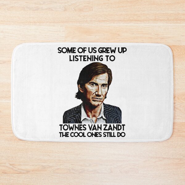 Item preview, Nice Keepsake Some Of Us Grew Up Listening To Townes Gifts For Everyone designed and sold by Emmycorkery.