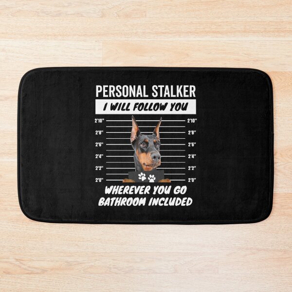 Item preview, Personal Stalker Dog – Doberman Pinscher designed and sold by More Cute Dogs.