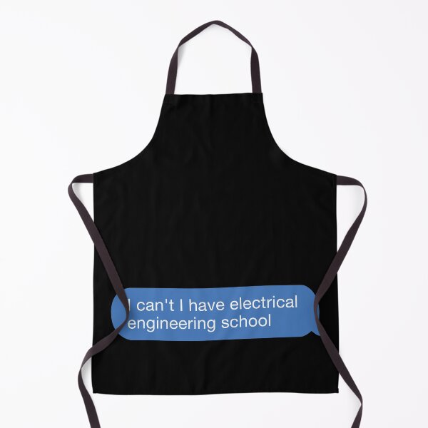 Item preview, I cant I have electrical engineering school designed and sold by orlumbuspirate.