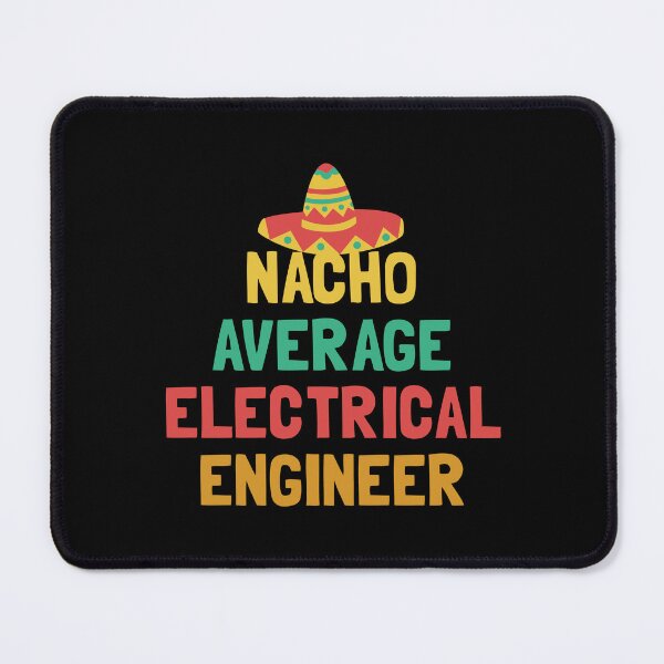 Item preview, Not Your Average Electrical Engineer designed and sold by orlumbuspirate.