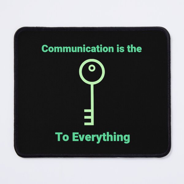 Item preview, Communication is the key to everything designed and sold by darknessjeff86.