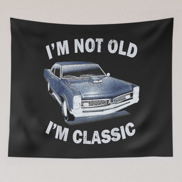 Item preview, I'm Not Old I'm Classic Funny Car Graphic USA Mens & Womens designed and sold by PootinTuon.