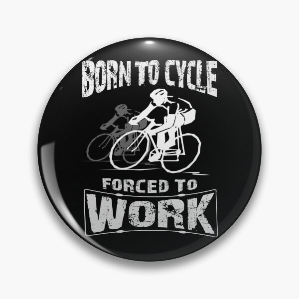 Item preview, Born to cycle designed and sold by della95.