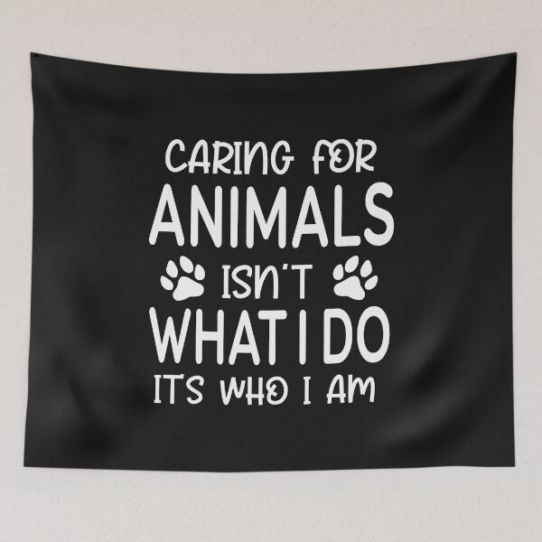 Item preview, Caring for Animals Isnt What I Do Its Who I Am designed and sold by Moeez Javed.