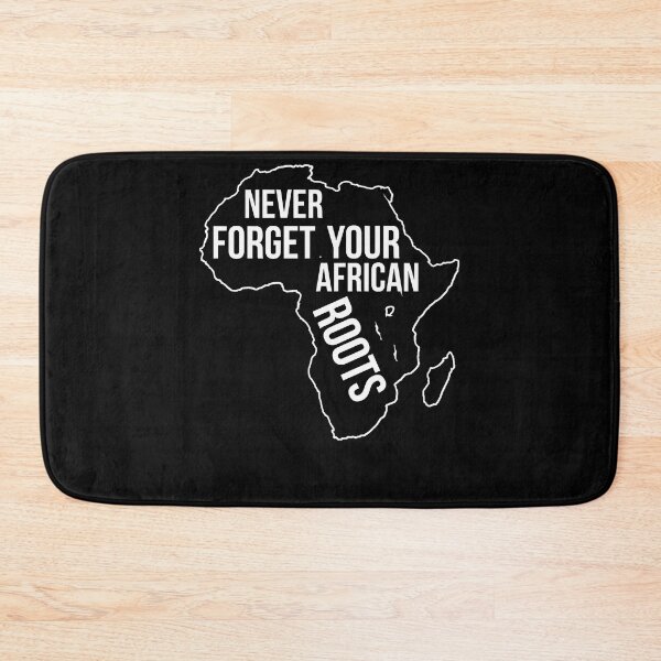 Item preview, Never Forget Your African Roots designed and sold by BACHAcdx.