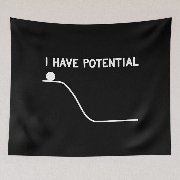 Item preview, I Have Potential Essential . designed and sold by cbaron4501g.