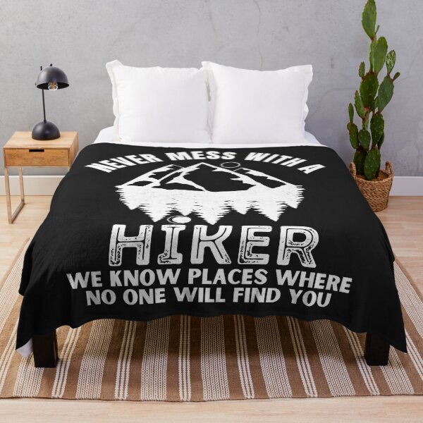 Item preview, Never Mess With A Hiker Funny Hiking Classic designed and sold by PootinTuon.