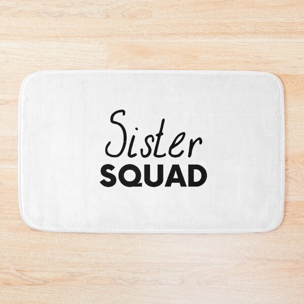 Item preview, Sister squad designed and sold by Profashionall.