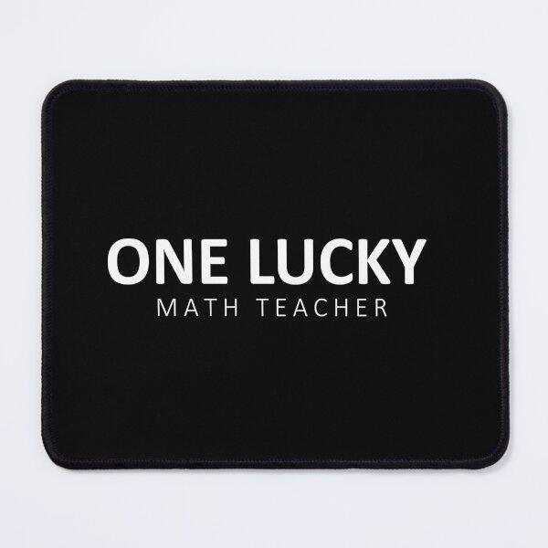 Item preview, One Lucky Math Teacher - Gift For Math Teachers designed and sold by Mehdi Art.
