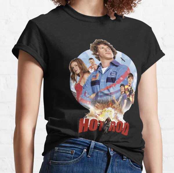 Hot Rod Movie Andy Samberg  Classic T-Shirt