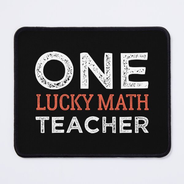 Item preview, One Lucky Math Teacher - Gift For Math Teachers designed and sold by Mehdi Art.