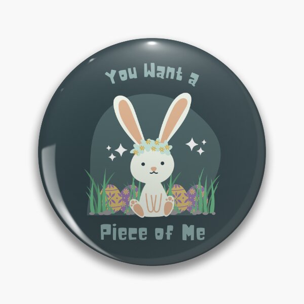 Item preview, You want a piece of me? Easter Gift for Kids  designed and sold by SweetbeStore.