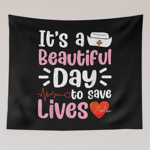 Item preview, Nursing Love It's A Beautiful Day To Save Lives Nurse Funny  designed and sold by jeanniec55.