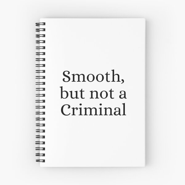 Item preview, Smooth But Not a Criminal designed and sold by ForensicMinds.