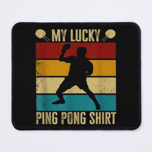 Item preview, Funny Ping Pong T-Shirt - My Lucky Ping Pong designed and sold by peachlovey.