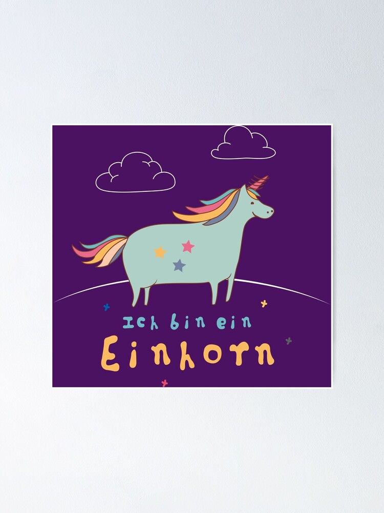 "ICH BIN EIN EINHORN" Poster for Sale by DRgrfx Redbubble