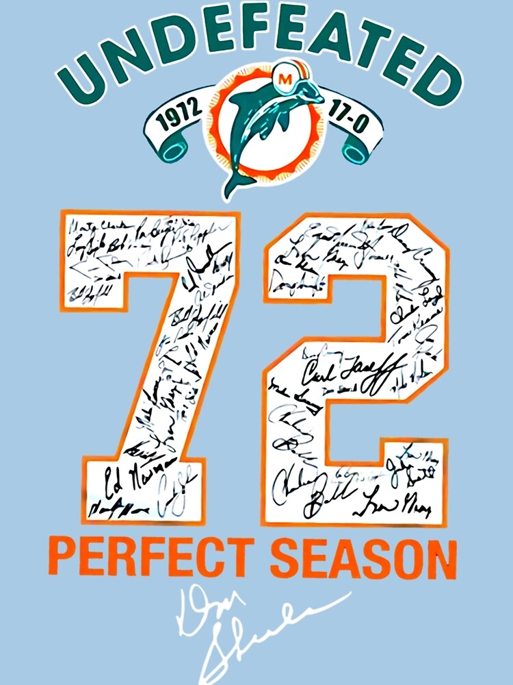 Official miami Dolphins NFL Undefeated Season 1972 Baseball Shirt, hoodie,  sweater, long sleeve and tank top