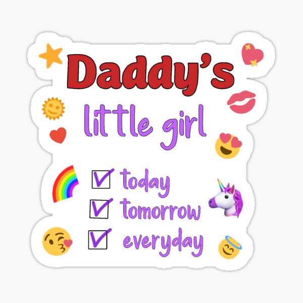 Daddy's little girl Sticker