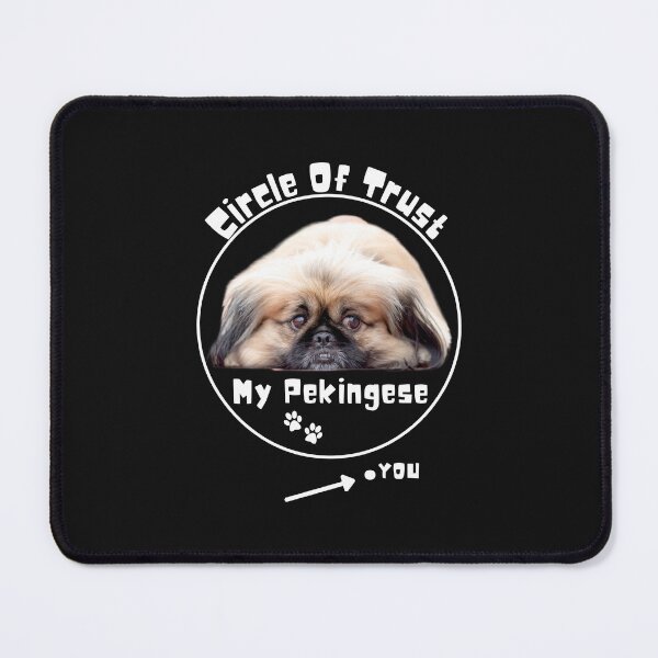 Item preview, Pekingese Circle Of Trust - Pekingese Dog Lover Fun Graphic - Fun Pekingese Gifts designed and sold by PDesigns69.