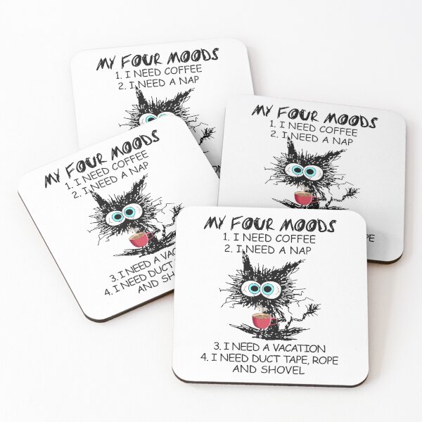 Item preview, Cat My Four Mood I Need Coffee I Need A Nap Coffee Funny designed and sold by Phionalk872.
