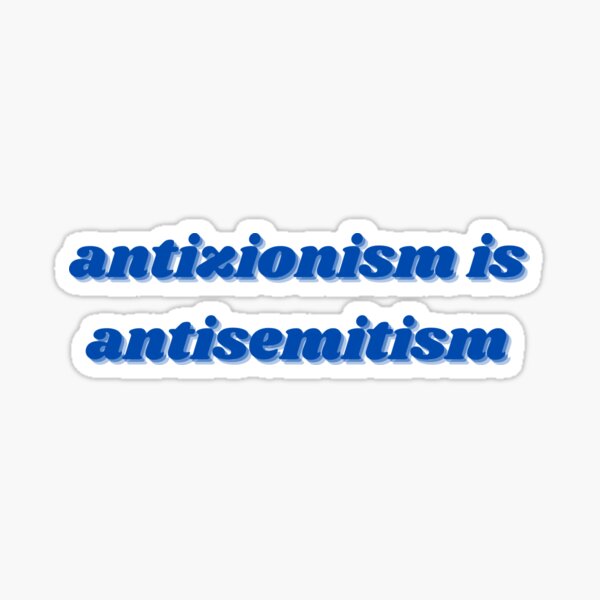 Item preview, antizionism is antisemitism designed and sold by proudjudean.