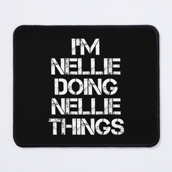Item preview, Camiseta con el nombre de Nellie - Camiseta con el nombre de regalo de Doing Nellie Things designed and sold by aaronmaxi6.