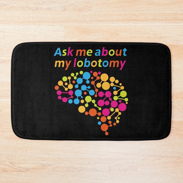 Item preview, Ask me about my lobotomy colorful version designed and sold by xdashu.